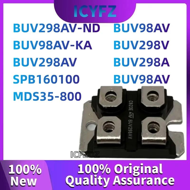  MDS35-800 BUV98AV-KA  ȸ, BUV298V, BUV98A, BUV298AV-ND, BUV298AV, SPB160100, BUV98AV, 100% ǰ